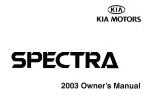 2003 KIA Spectra Owners Manual